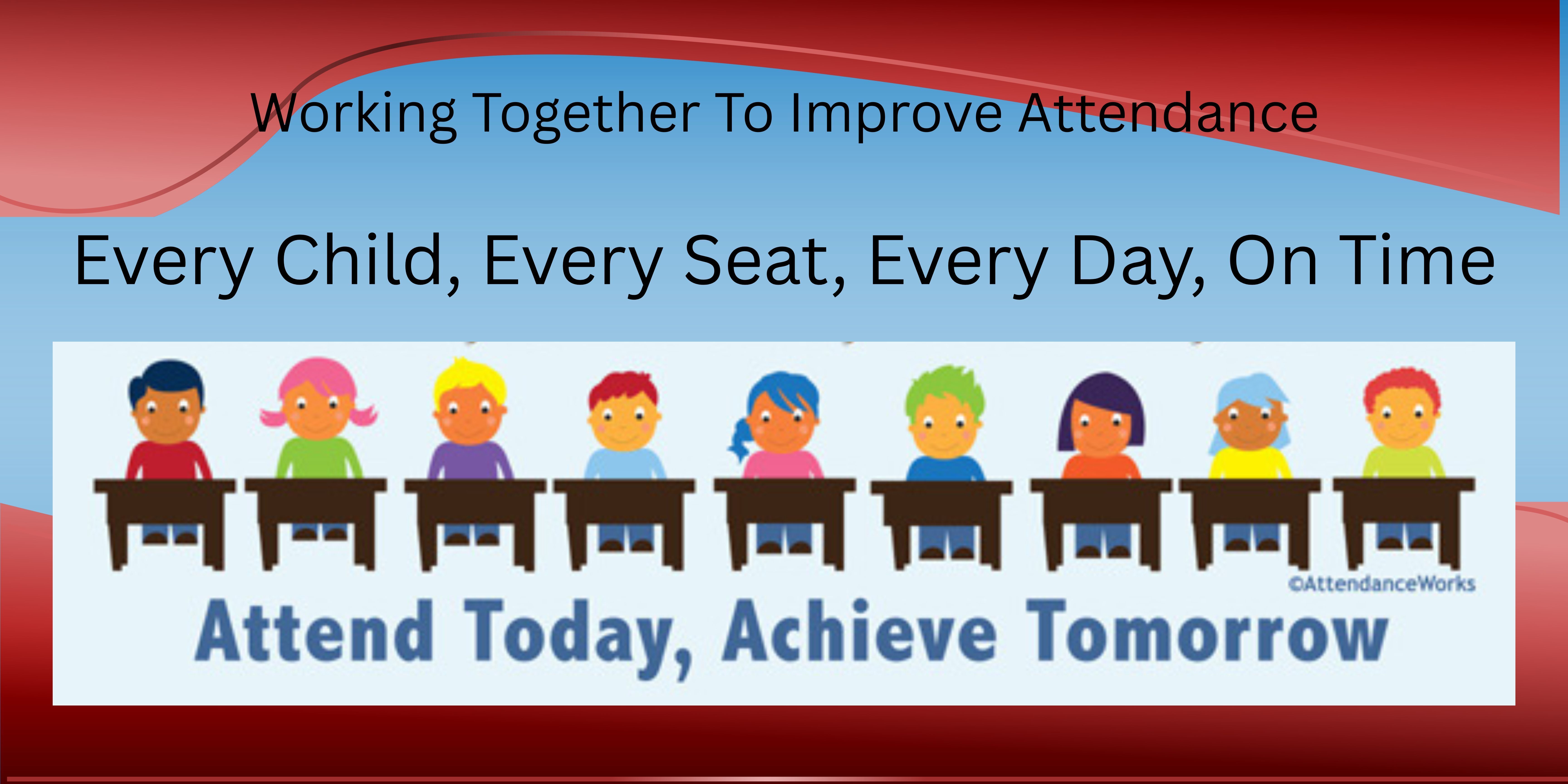 Every Child Every Seat Every Day On Time 1